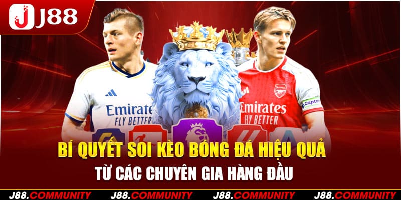 Bí Quyết Soi Kèo Bóng Đá Hiệu Quả Từ Chuyên Gia Hàng Đầu